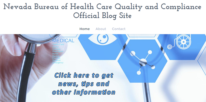 Link to the Official Blog for the Nevada Bureau of Health Care Quality and Compliance